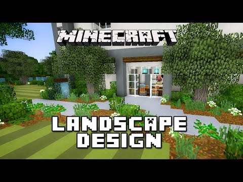 GoodTimesWithScar - Minecraft Tutorial: Garden Landscape Design   (Modern House Build Ep. 25)