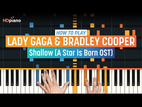 How to Play "Shallow" (A Star Is Born OST) by Lady Gaga & Bradley Cooper | HDpiano (Part 1) Tutorial