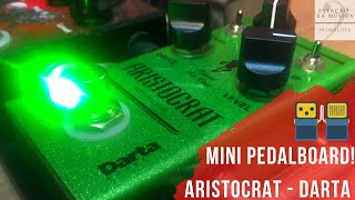 ARISTOCRAT | SERIE PEDALBOARD | LOW DRIVE - REVIEW