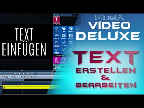 Text erstellen und bearbeiten - MAGIX VIDEO DELUXE 2023 - Anfänger Tutorial Deutsch