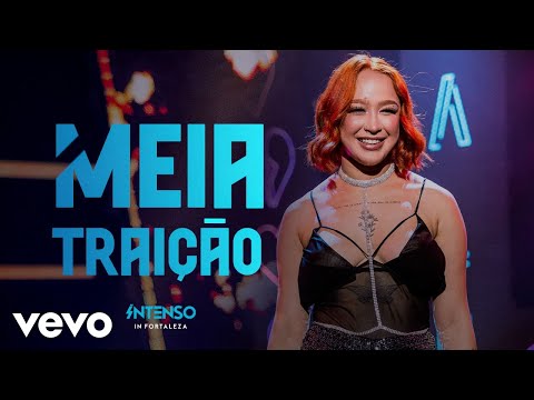 Video thumbnail for Meia Traição (Ao Vivo)