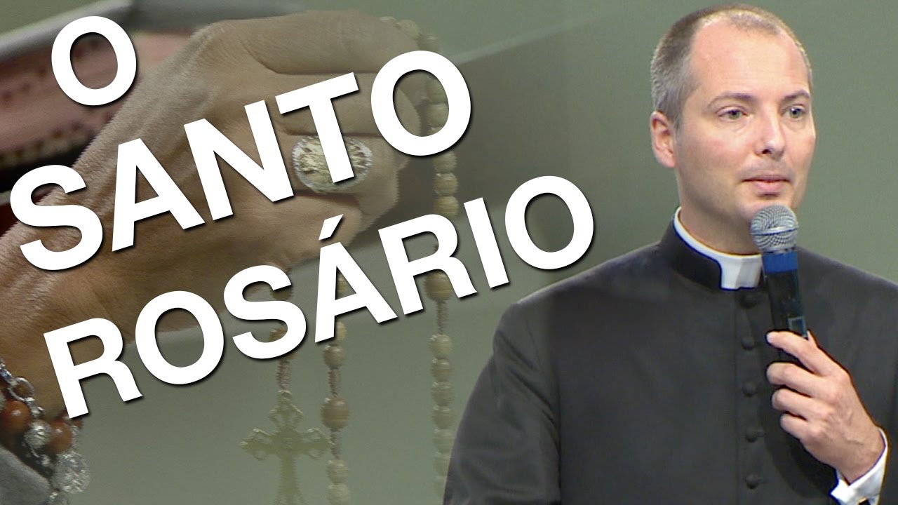 O Santo Rosário - Padre Duarte Lara (14/11/16)