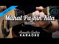 Mahal Pa Rin Kita by Rockstar (Lyrics) | Acoustic Guitar Karaoke | Lower Key