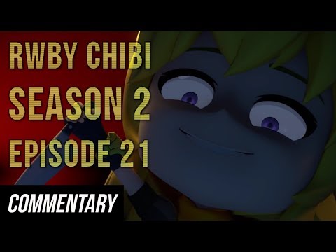 [Blind Commentary] RWBY Chibi Season 2, Episode 21 - Happy BirthdayWeen