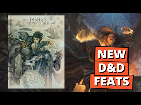 ALL the FEATS in Tasha's Cauldron of Everything for Dungeons and Dragons