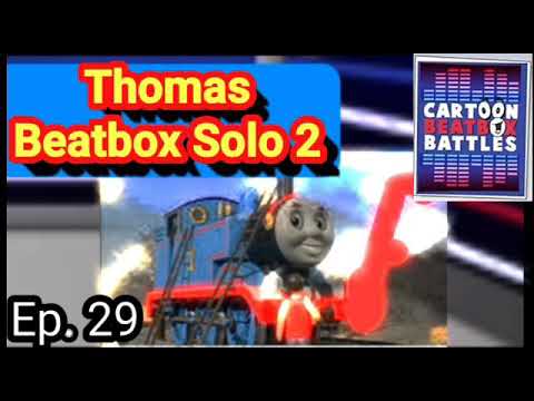 Thomas beatbox Solo 2 reamasted
