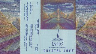 Iasos ‎– Crystal Love (Full Album Cassette)