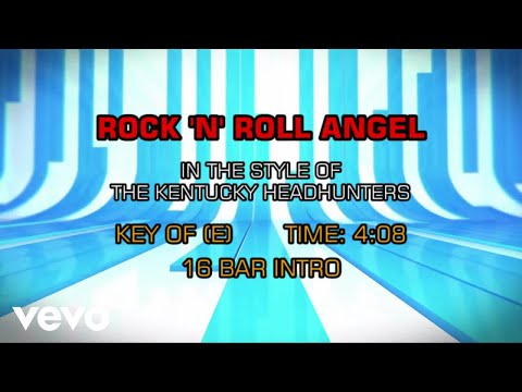 Rock n' Roll Angel - Kentucky Headhunters