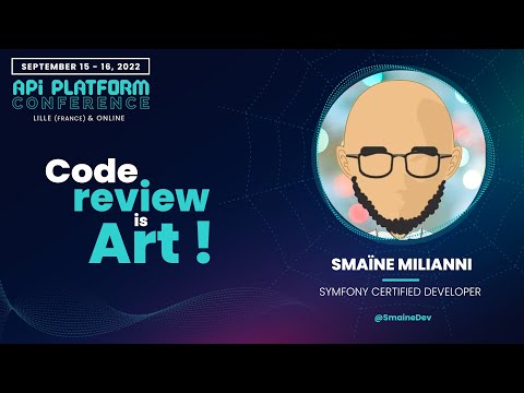 Smaïne Milianni - La revue de code est un Art !