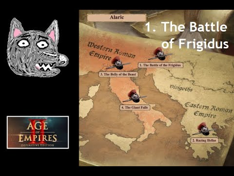 Age of Empires 2: DE Campaigns | Alaric | 1. The Battle of Frigidus