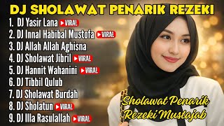 Download lagu DJ SHOLAWAT PENARIK REZEKI 2026 Nonstop Full Album | Banyak Dicari mp3