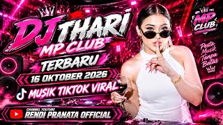 Download lagu LATEST DJ THARI OCTOBER 16, 2026 MP CPUB PEKANBARU ' VIRAL TIKTOK DJ 2026 ' mp3