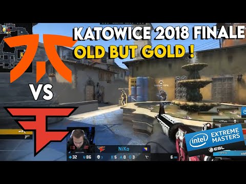 LEGENDARY MATCH OF THE GOLDEN AGE!! FaZe vs Fnatic | IEM Katowice 2018 | HIGHLIGHTS | CSGO
