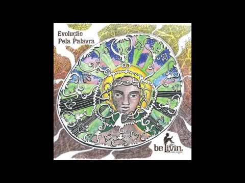 Be Livin - Não Desanime