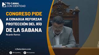 Congreso pide a CONAGUA reforzar protección del río de La Sabana
