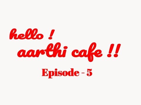 Hello aarthi cafe 5 | Positive Comments! | Why no Cooking Videos ? | Less Views ? தொக்கு| சத்துமாவு