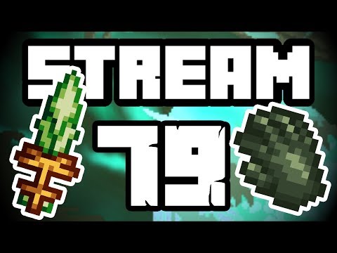 Terraria 1.3.5 Modded Livestream Ep.79 (LEGENDARY THROWING WEAPON)