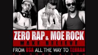 Zero Rap & Moe Rock - Make Believe