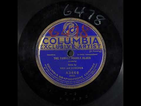 The Yankee Doodle Blues - Van and Schenck (Gus Van and Joe Schenck)