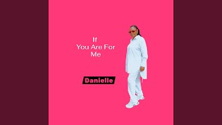 If You Are for Me