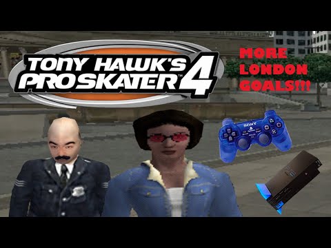 Tony Hawk's Pro Skater 4 PS2 Playthrough Part 12 | Finishing London Level Goals