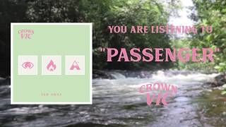 Crown Vic - Passenger (Official Audio)