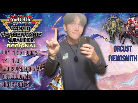 First Place Madison Regional Finley Cates Orcust Fiendsmith July 2025 Format