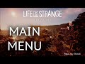 Life Is Strange Remastered Main Menu Theme 1 Hour Version
