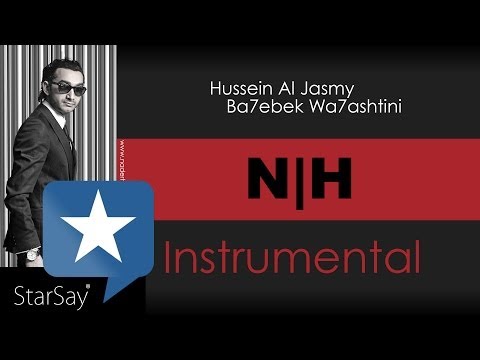 Hussein Al Jasmy - Ba7ebek Wa7ashtini 