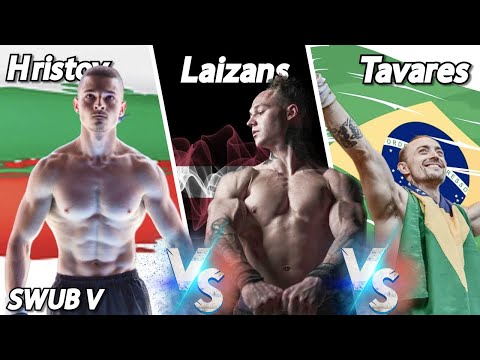 Hristov VS Laizans VS Tavares | SWUB V | FINAL CALISTHENICS