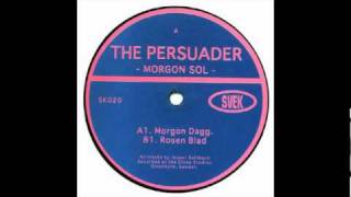 The Persuader - Morgon Dagg