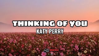 Download lagu Katy Perry - Thinking Of You || Taylor Swift, Carly Rae Jepsen | Pink (Mix Lyrics) mp3