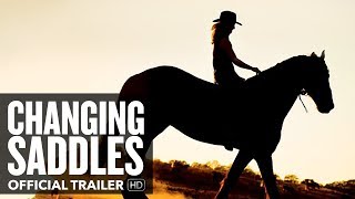 CHANGING SADDLES Trailer [HD] GoodFilm