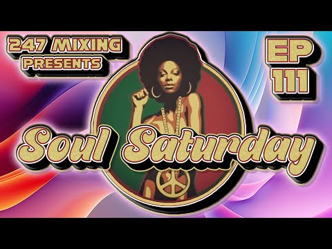 Soul Saturday Ep 111: 70s & 80s Dance Floor Anthems