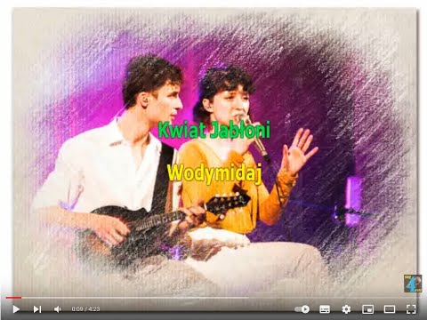 Kwiat Jabłoni - Wodymidaj   * karaoke *