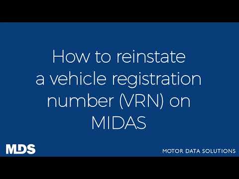 2022 MIDAS - How to reinstate a vehicle registration number (VRN)