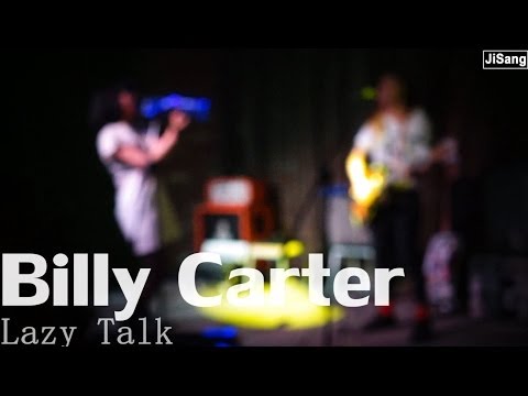 07052014DADDY'S COMING BACK [Billy Carter - Lazy Talk](2/4)