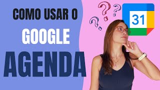 Tutorial do Google Agenda: fácil para usar logo