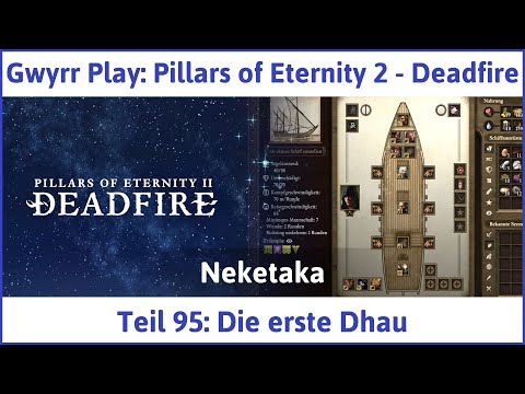 Pillars of Eternity 2 deutsch Deadfire Teil 95 - Die erste Dhau Let's Play