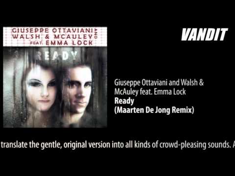 Giuseppe Ottaviani and Walsh & McAuley feat. Emma Lock - Ready (Maarten De Jong Remix)