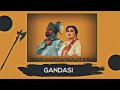 Gandasi Mohammad Sadiq Ranjit Kaur X Smoke Ride