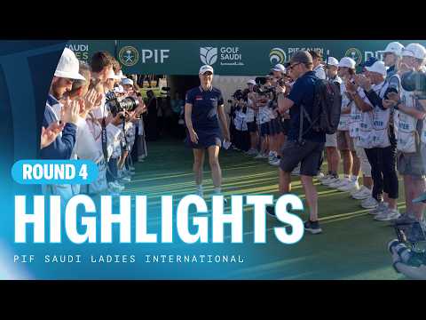 Final Round Highlights | PIF Saudi Ladies International