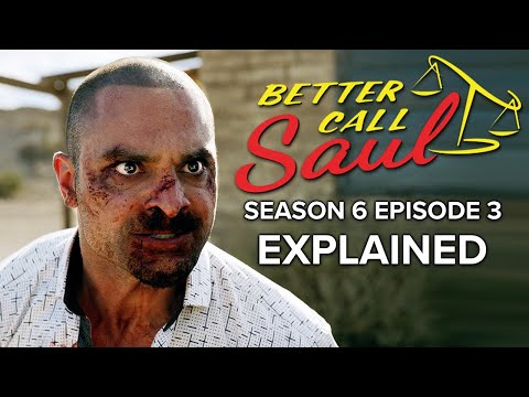 BETTER CALL SAUL Season 6 Episode 3 Ending Explained