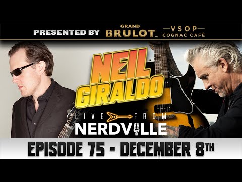 Live From Nerdville with Joe Bonamassa - Episode 75 - Neil Giraldo