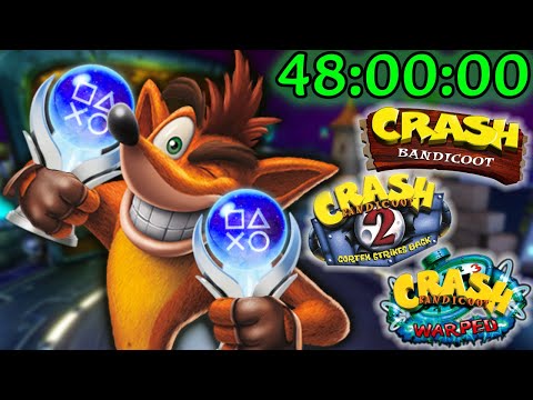 Can i PLATINUM the Crash Trilogy in 48 hours?