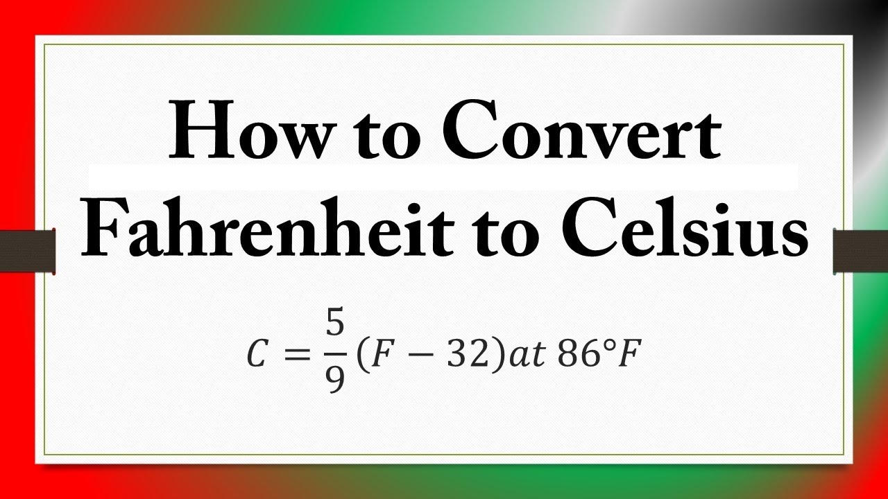 How to Convert Fahrenheit to Celsius: 𝐶=5/9 (𝐹−32) 𝑎𝑡 86°𝐹