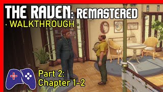 The Raven: Remastered [Xbox One] Walkthrough Part 2