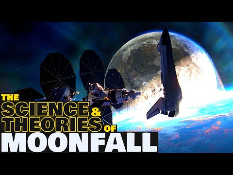 The Science & Theories of MOONFALL