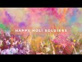 Happy Holi Status Indian Army Status Happy Holi Soldiers HappyHoli2021