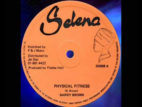 Barry Brown - Physical Fitness  1982